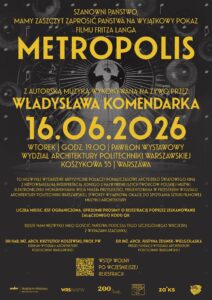 Read more about the article Zaproszenie na pokaz filmu „METROPOLIS”