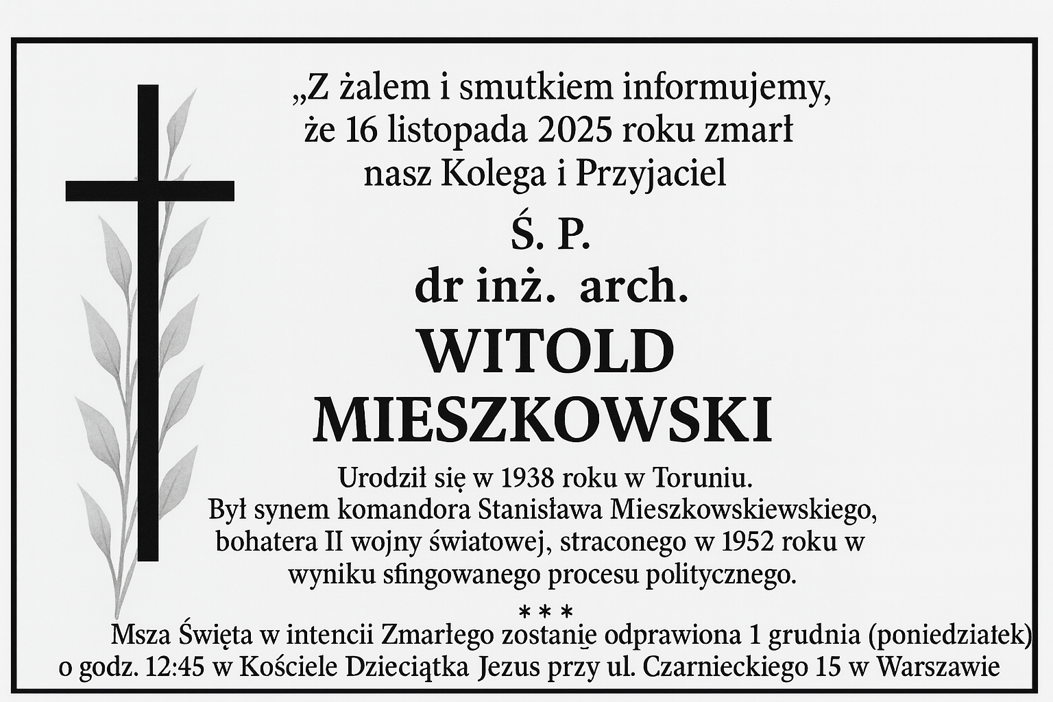 You are currently viewing Zmarł dr inż. arch. Witold Mieszkowski