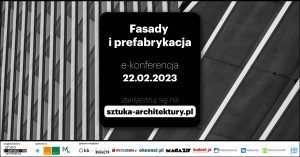 Read more about the article <strong>E-konferencja: Fasady i prefabrykacja</strong>