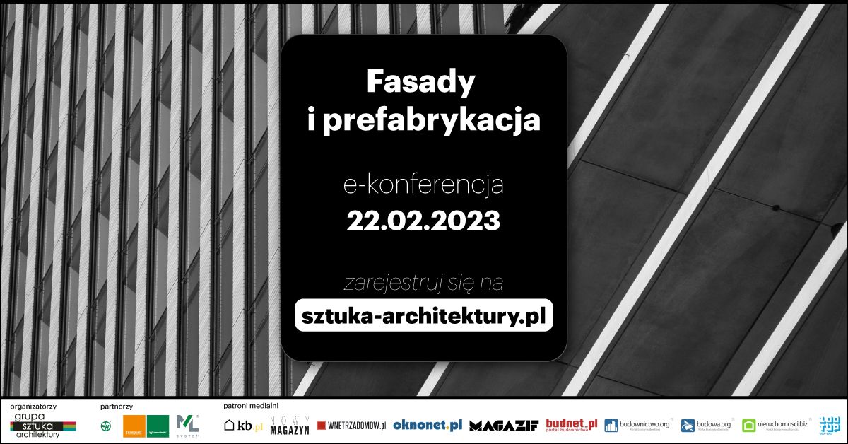 You are currently viewing <strong>E-konferencja: Fasady i prefabrykacja</strong>